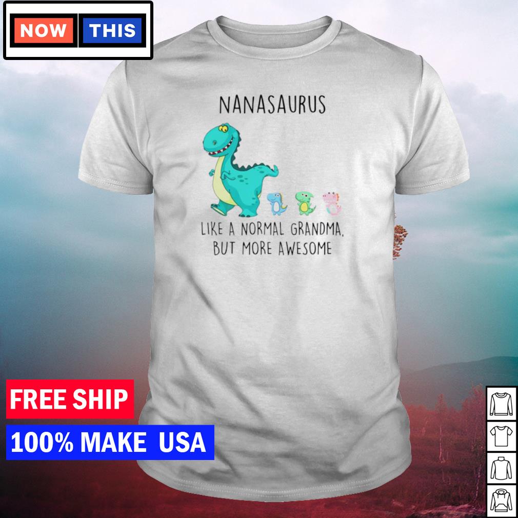 nanasaurus shirt