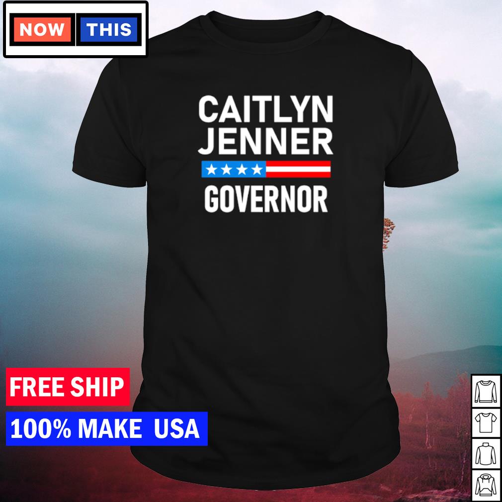 caitlyn jenner governor t shirt