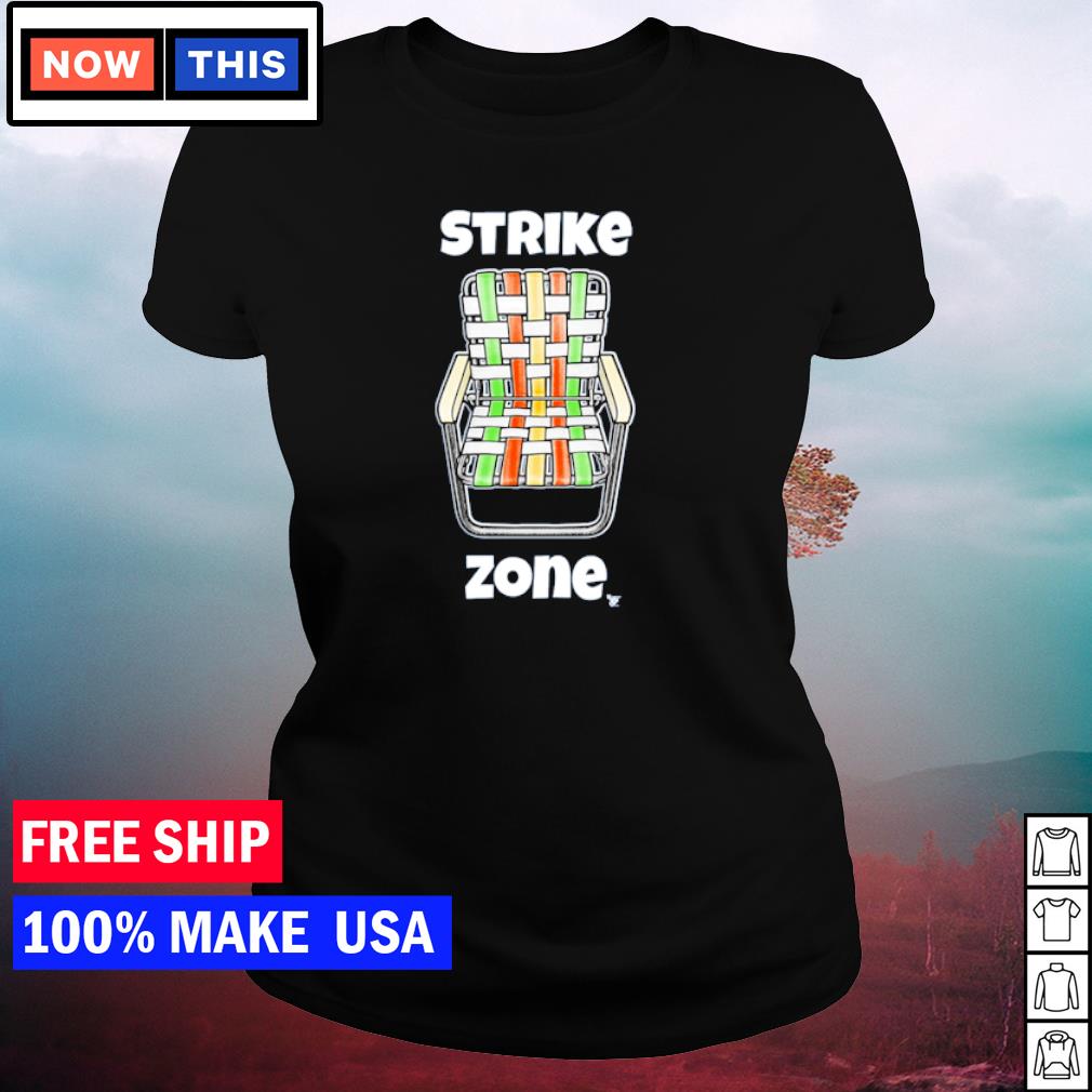 Strike zone shirt, hoodie, sweater, long sleeve and tank top