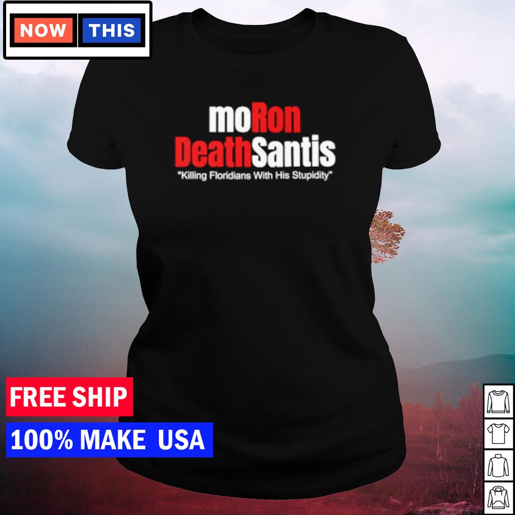 anti desantis t shirts