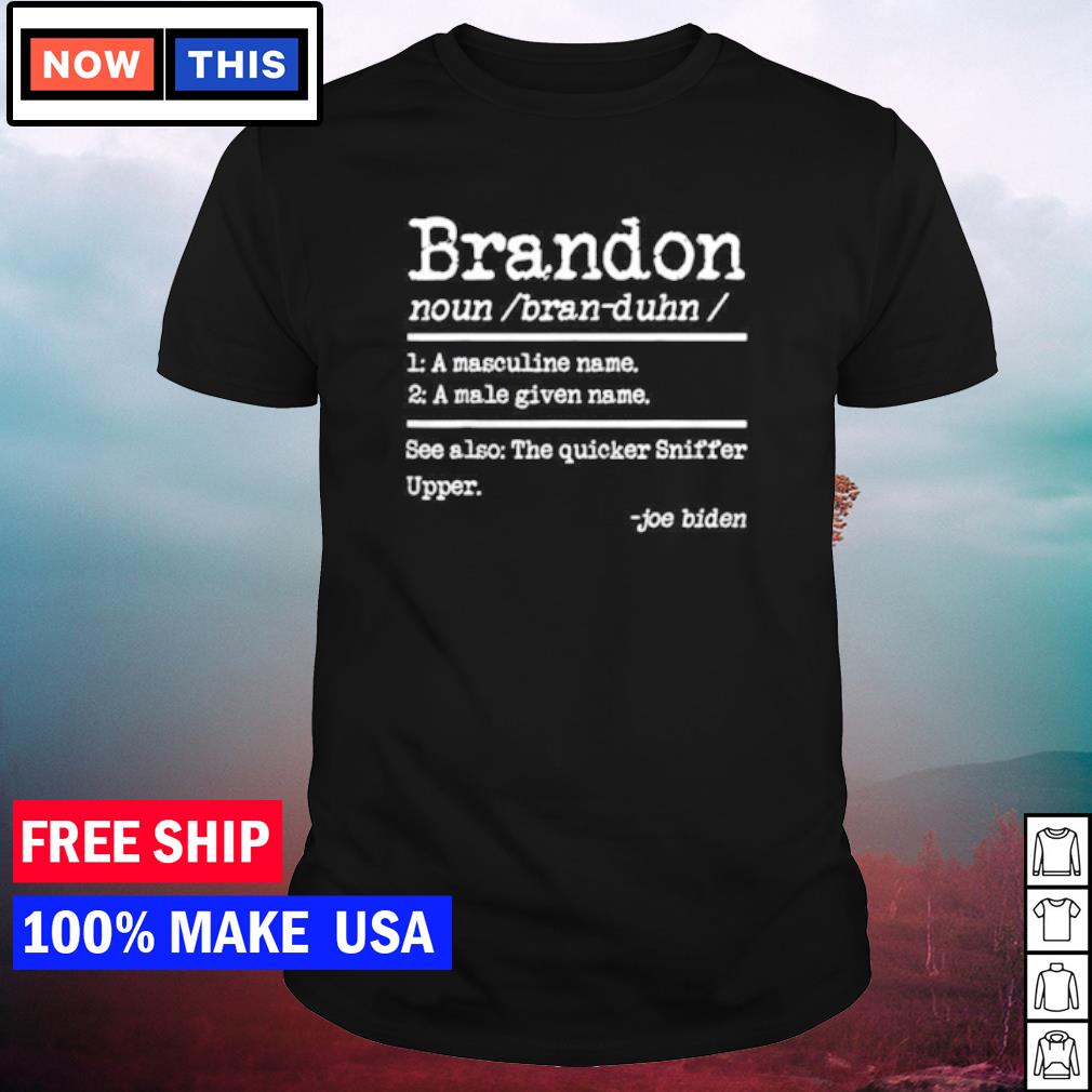 Let’s Go Brandon Definition Funny Saying shirt, hoodie, sweater, long ...