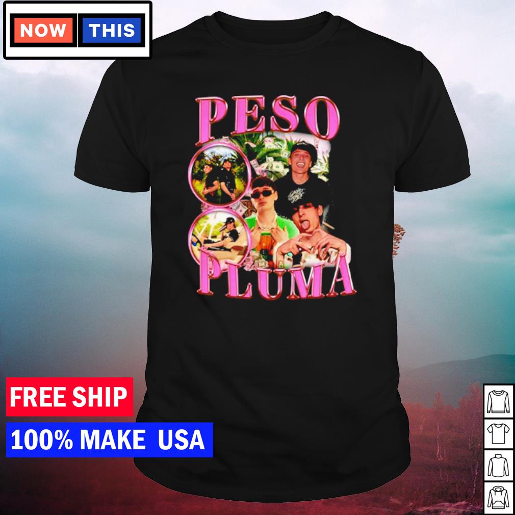 Premium peso Pluma shirt