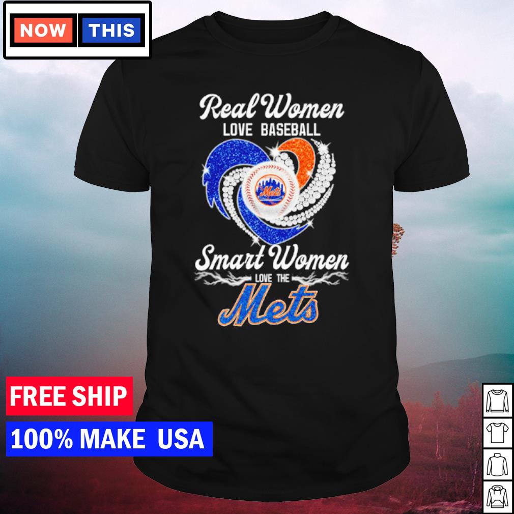 Real Women Love Baseball Smart Women Love The Mets T Shirt - Hersmiles in  2023